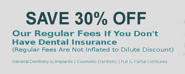Sacramento Dentist Offers 30% Off with No Insurance